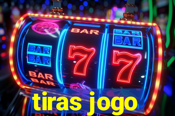 tiras jogo